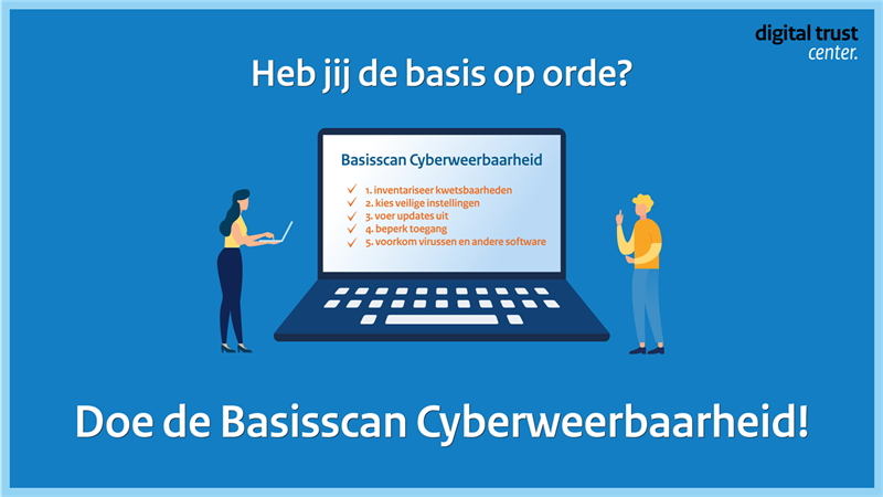 Basisscan Cyberweerbaarheid - Digital Trust Center