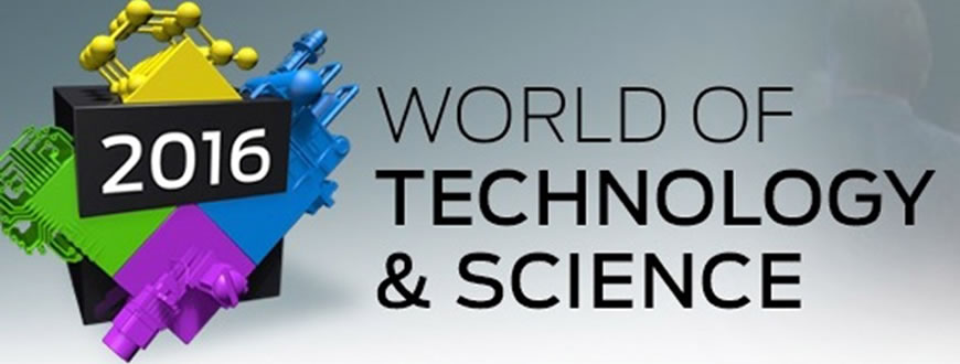 WOTS 2016; World Of Technology & Science
